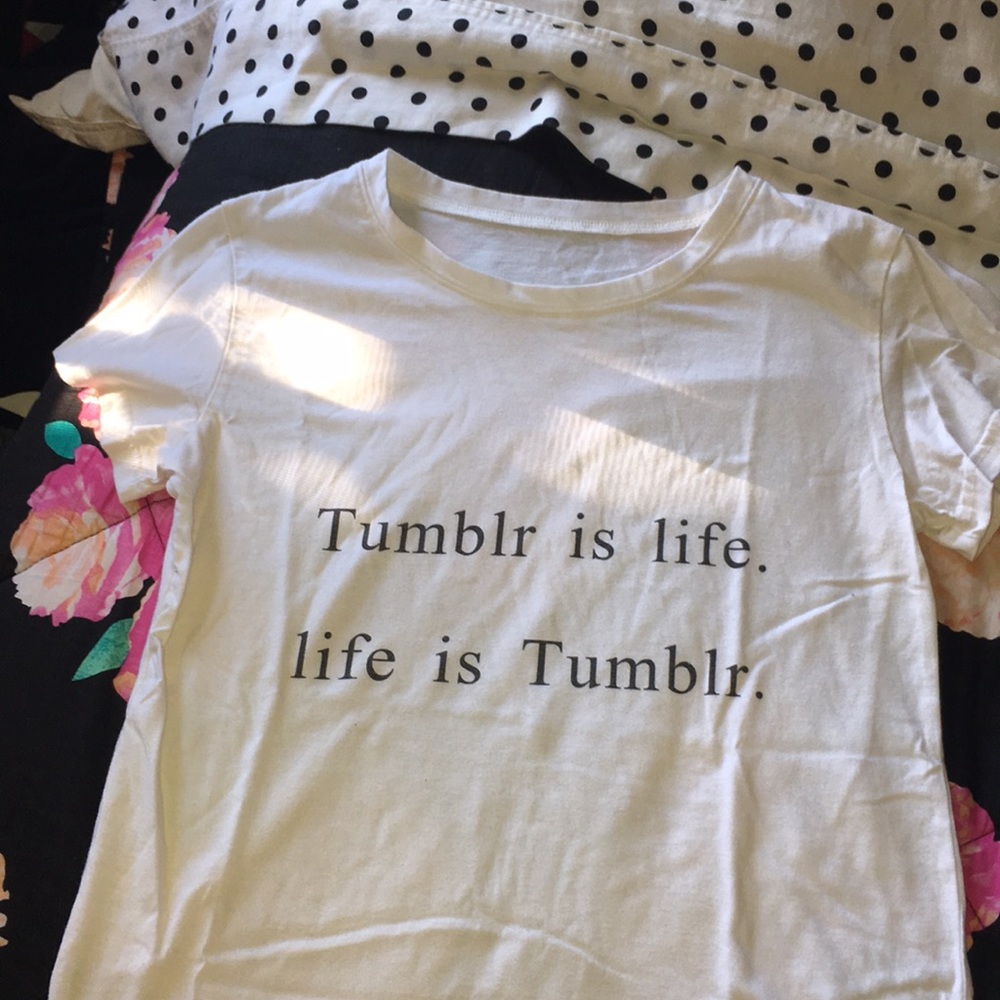 Tumblr Is Life T-Shirt